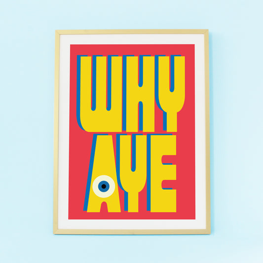 WHY AYE PRINT