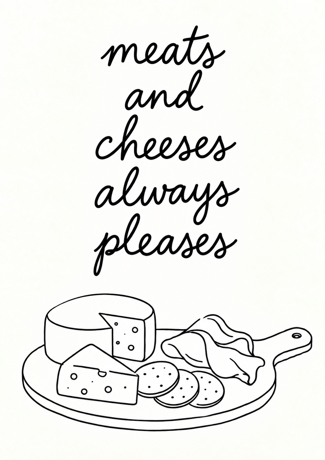 MEATS AND CHEESES ALWAYS PLEASES — HANDWRITTEN PRINT — unframed artwork detail